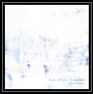 2012 3/15 Rejecreate independent SingleCD ��view of Life / Snowflake��